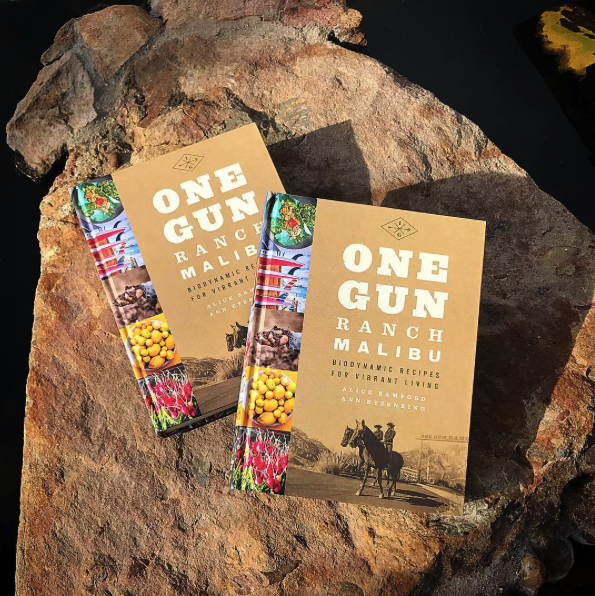 One Gun Ranch Malibu: Biodynamic Recipes For Vibrant Living